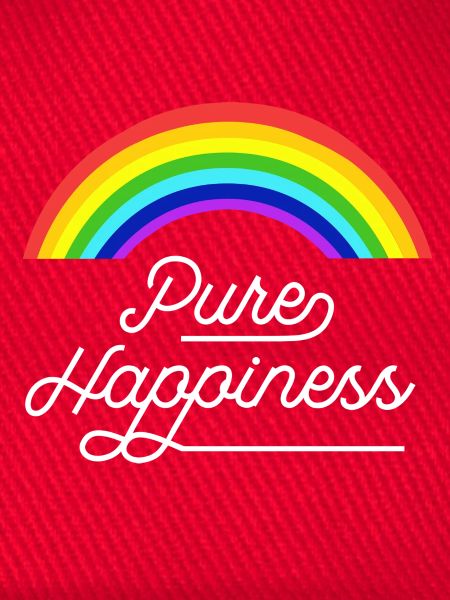 Reines Glück Regenbogenzitat