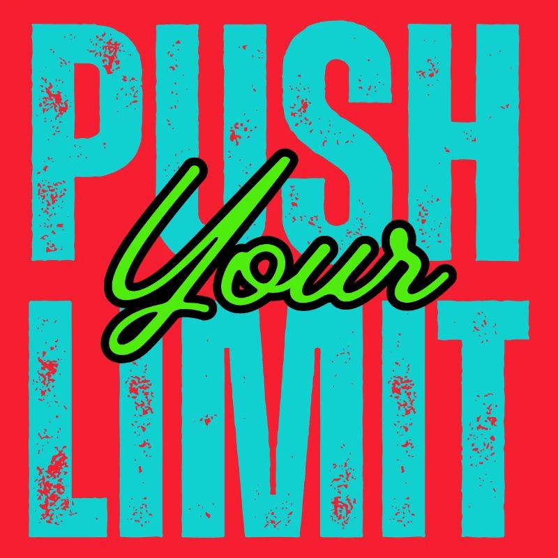 Motivierendes Push Your Limit Design