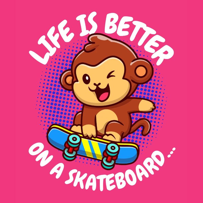 Life Is Better Skateboard Affe Monkey