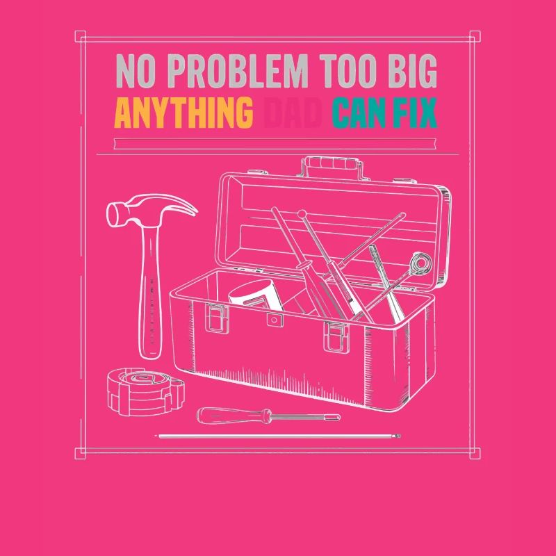 Dad Fix It Toolbox Graphic
