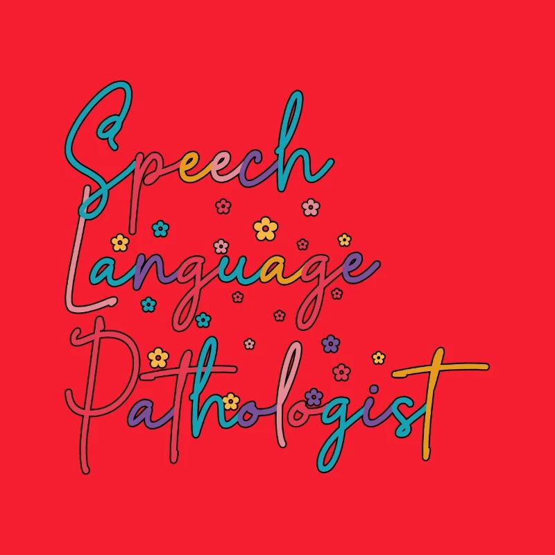 SLP Speech Language Pathologist