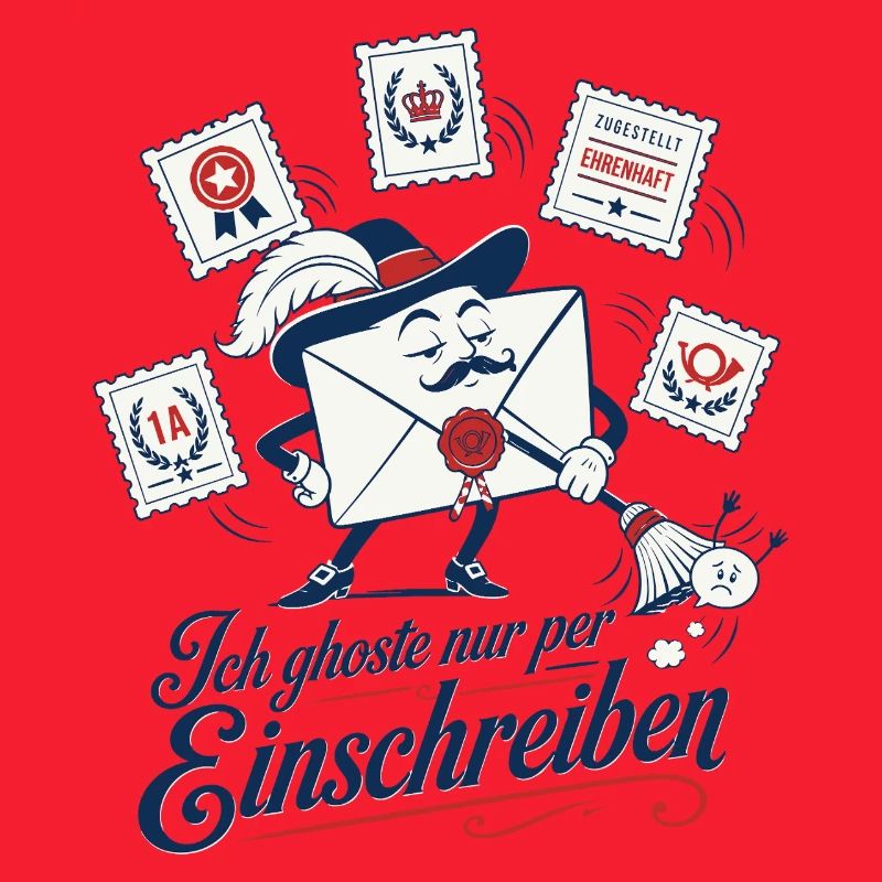 Ich ghoste nur per Einschreiben