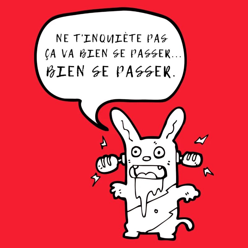 Humour expression ça va bien se passer