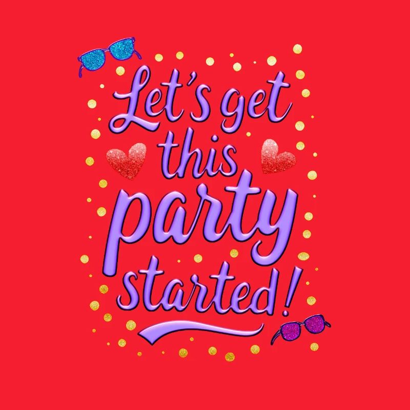 Lets get this party started