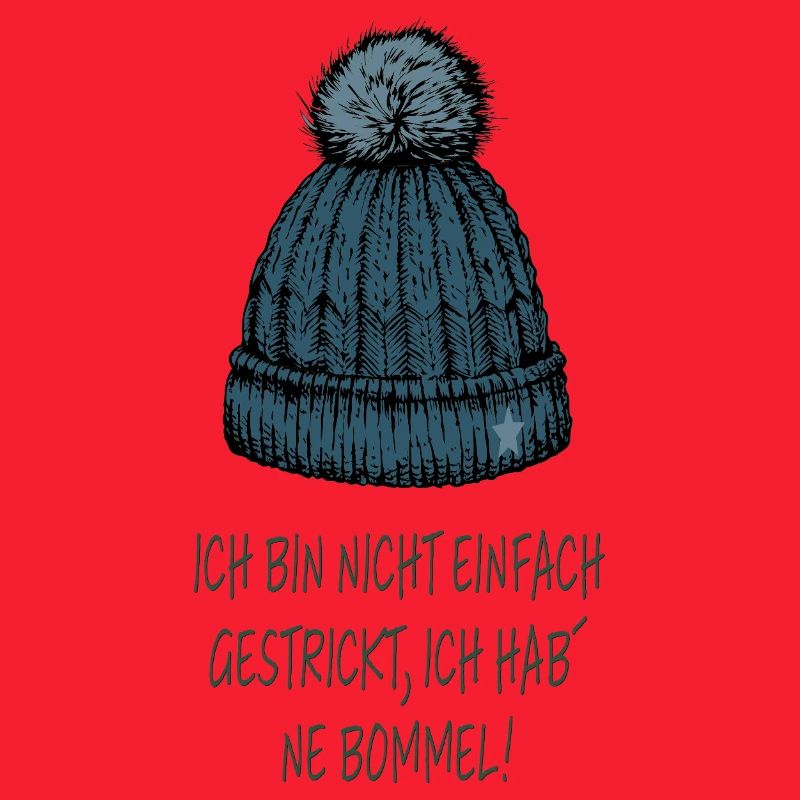 Ich bin nicht einfach gestrickt – Bommel Spruch