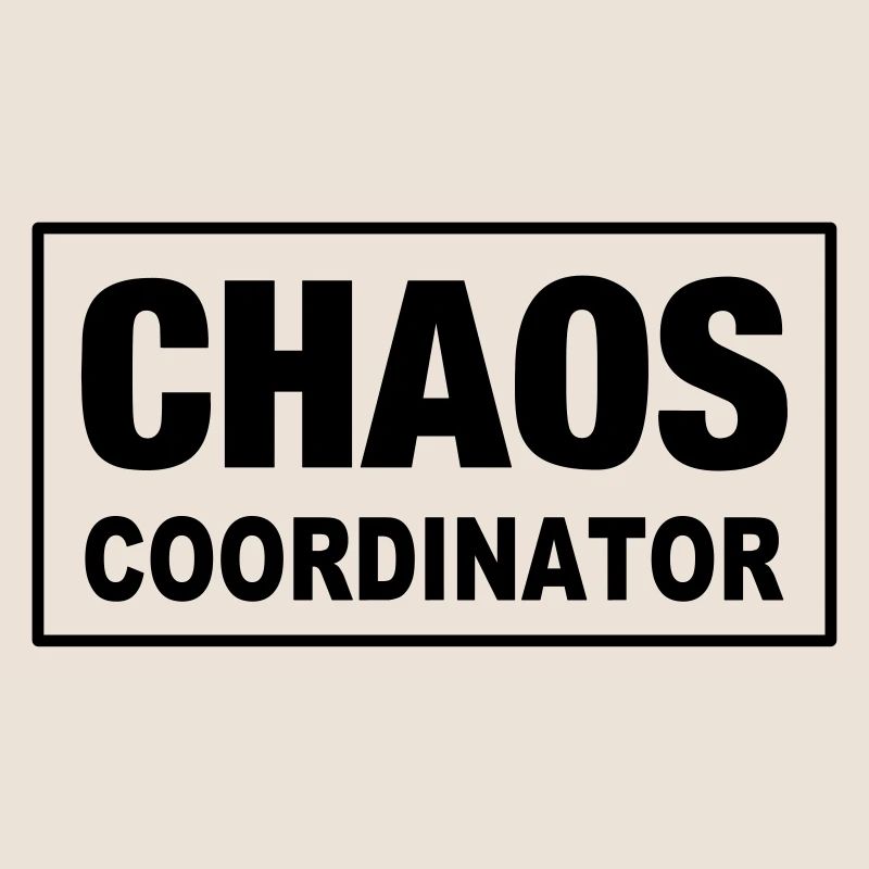 Chaos coordinator genius masters chaos boss boss