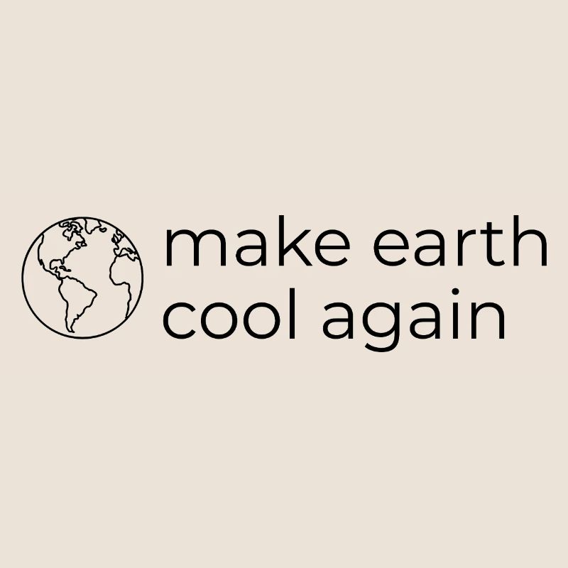 Make Earth Cool Again - Environmental and Climate Protection