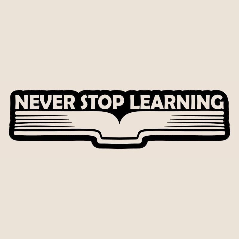 never stop learning quote