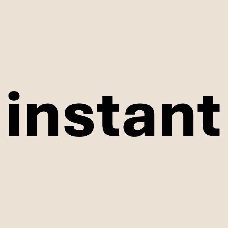 instant