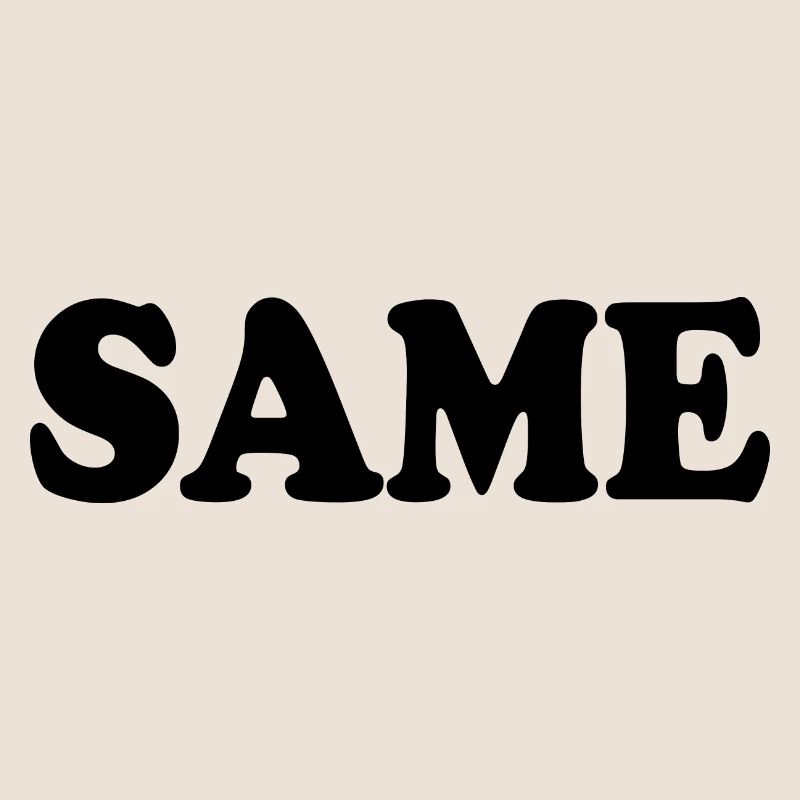 Same