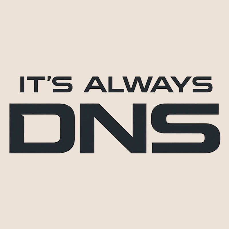 DNS Always: Tech Typography