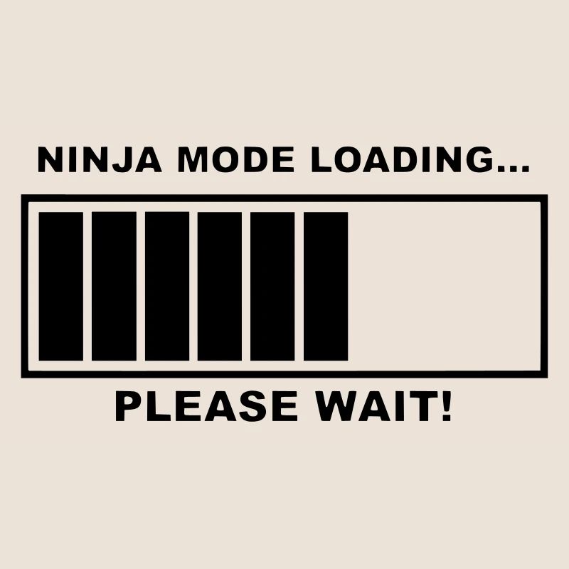 Ninja mode is loading, please be patient.b. #