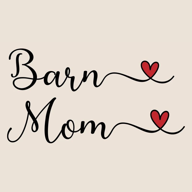 Barn Mom - Reitstall Mutter