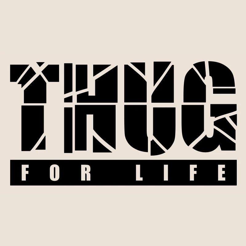 thug_for_life_t1