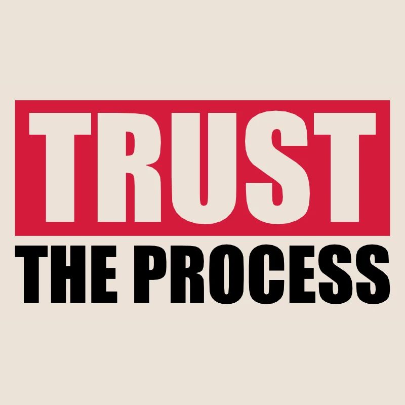 faire confiance au processus Devis