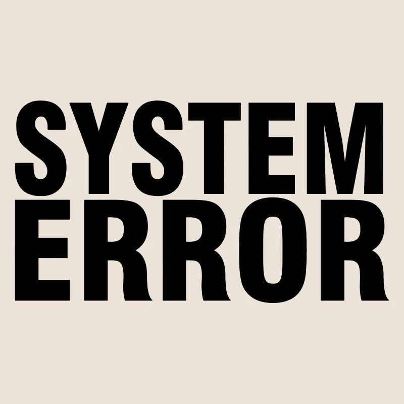 System failure