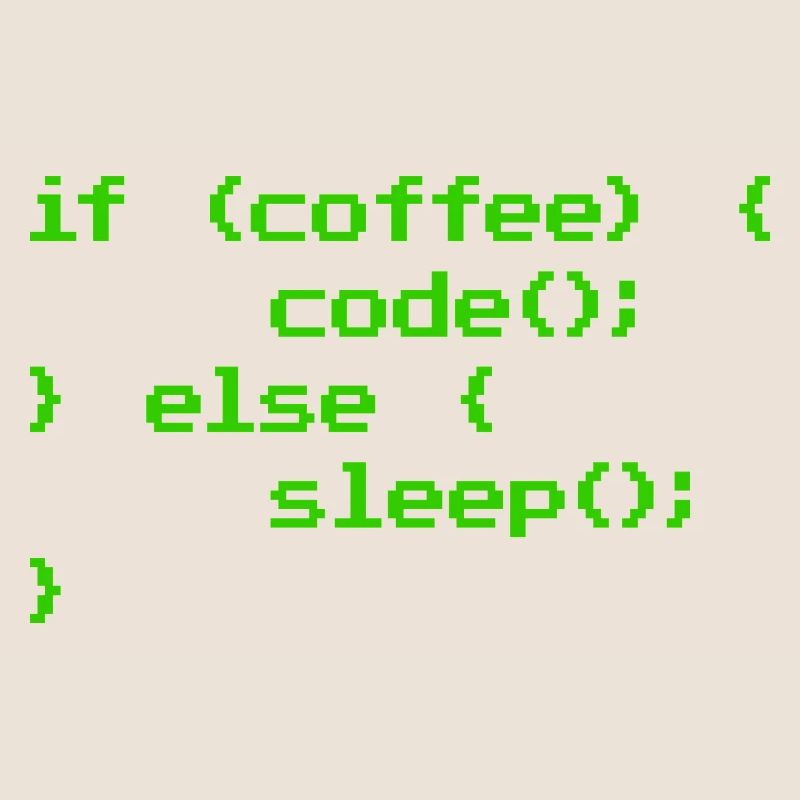 No Coffee No Code Programmer Computer Scientist