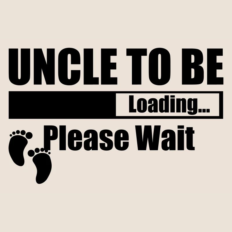 Uncle To Be Loading Please Wait