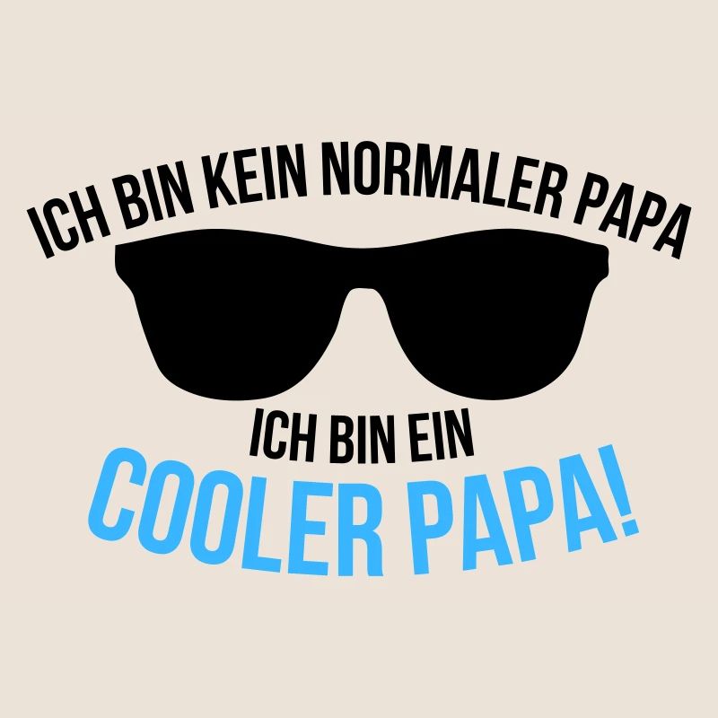 Ich bin ein cooler Papa Spruch