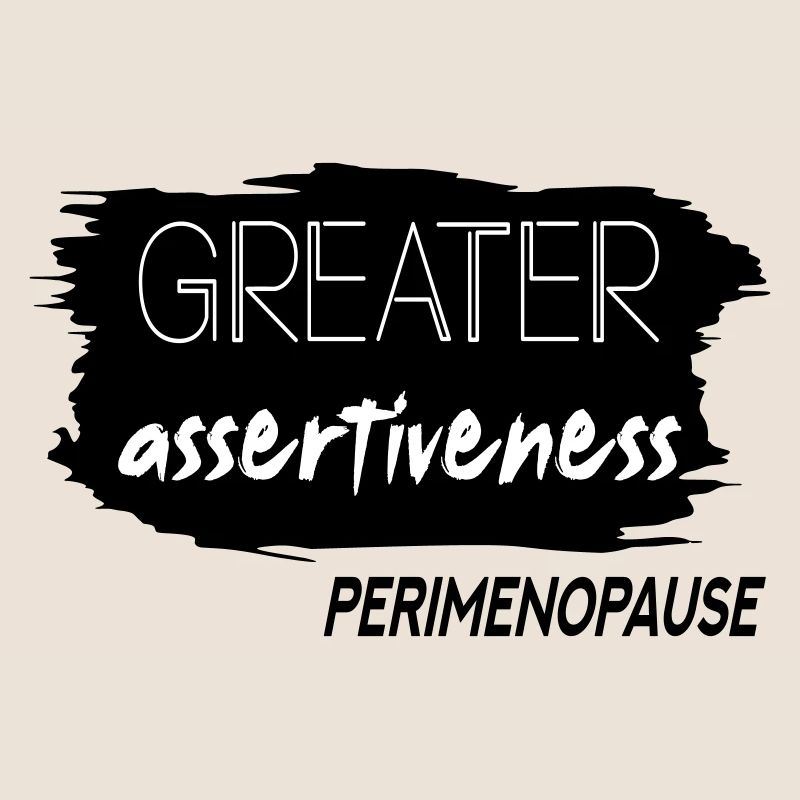 Une plus grande affirmation Périménopause