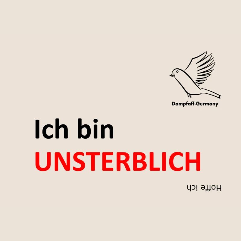 Ich bin Unsterblich