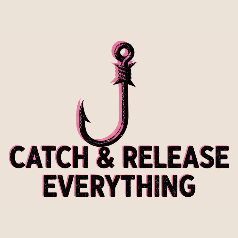 Catch & Release Everything