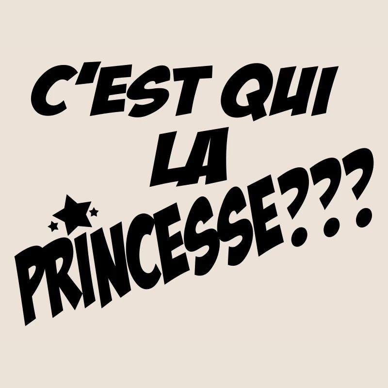 c'est la qui princesse