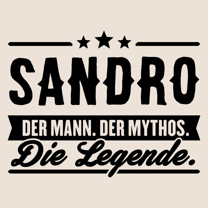 Man Myth Legend Sandro