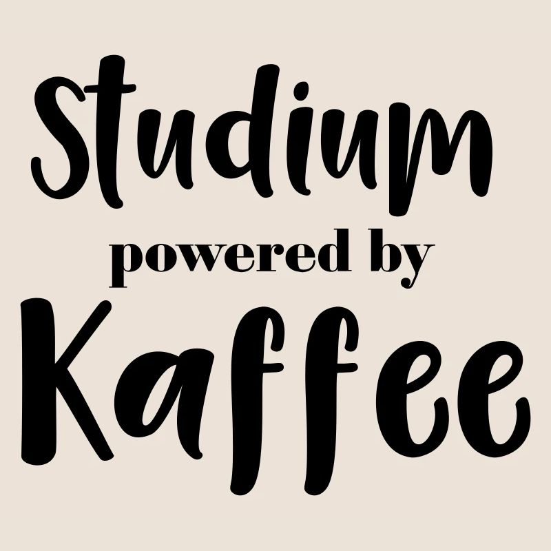 Studium powered by Kaffee