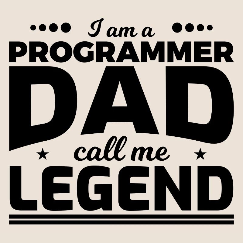 Le père programmeur m’appelle légende