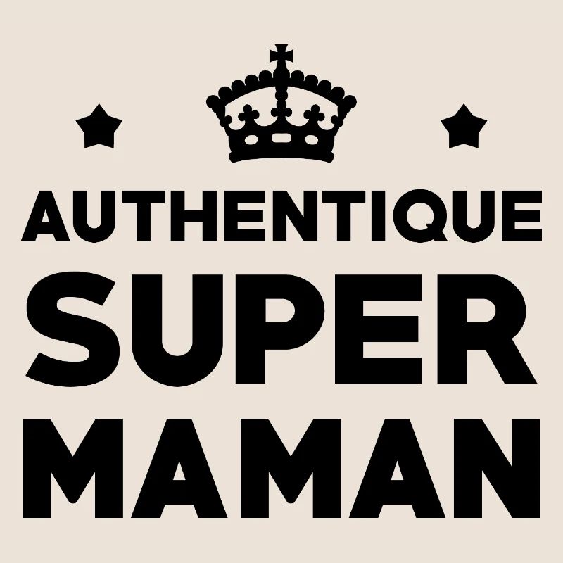Authentische Super-Mama – Muttertag