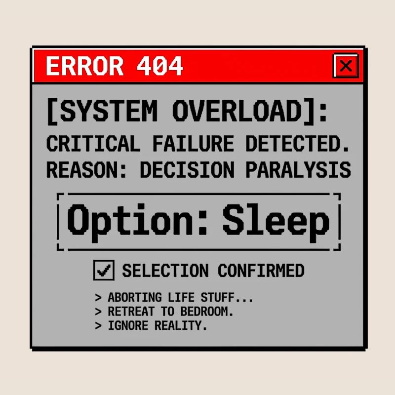 System Error Need Sleep