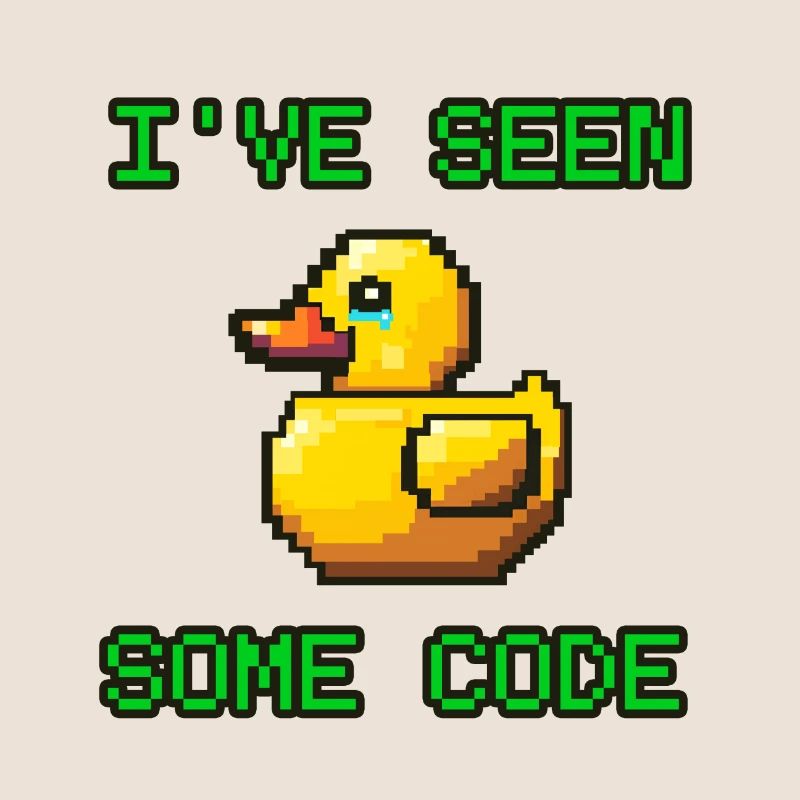 Pixel Duck I’ve Seen Some Code