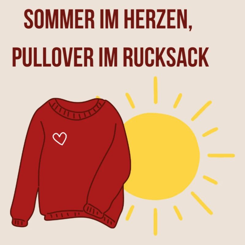 Summer in the heart, sweater in the backpack