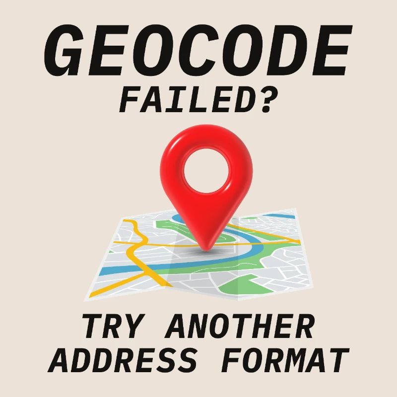 Geocoding Fail Address Format GIS Humor