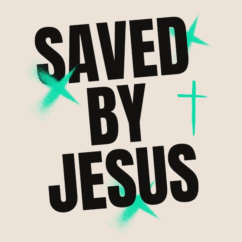 Saved by Jesus