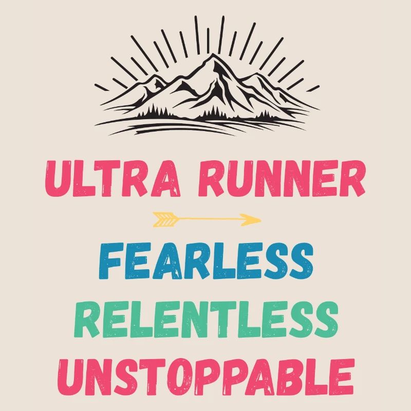 Ultra Runnner - Intrépide. Implacable. Imparable.