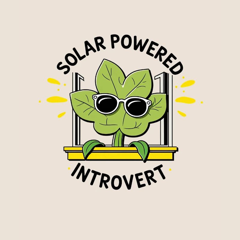 Solar Powered Introvert – Plant Joke