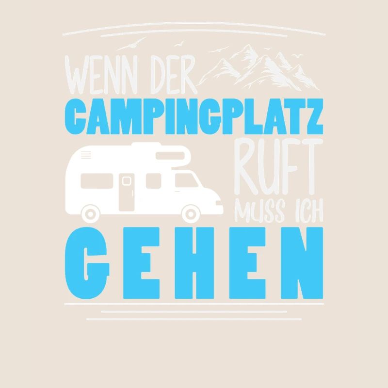 Camper Camping Caravan Saying