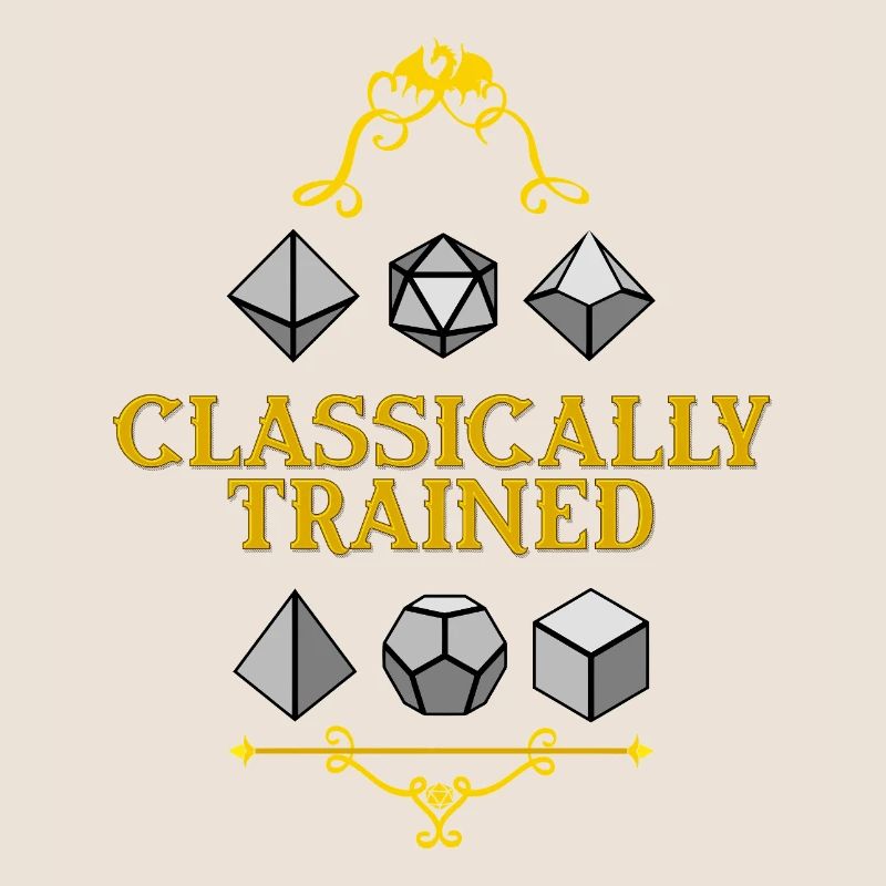 Classically Trained Dice Mastery