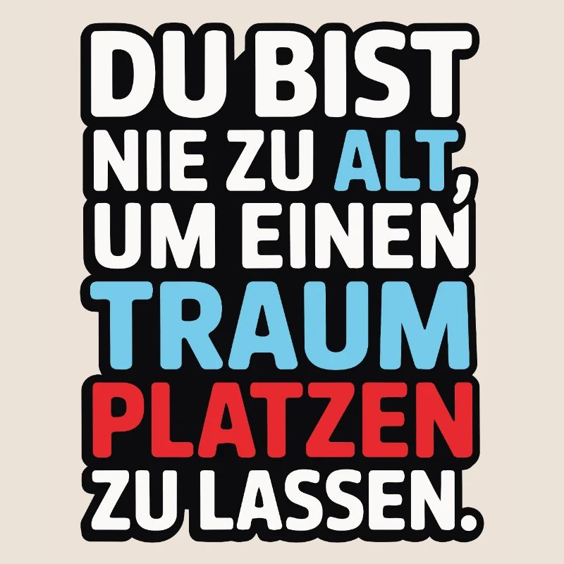 Conception de Dream Burst Never Too Old