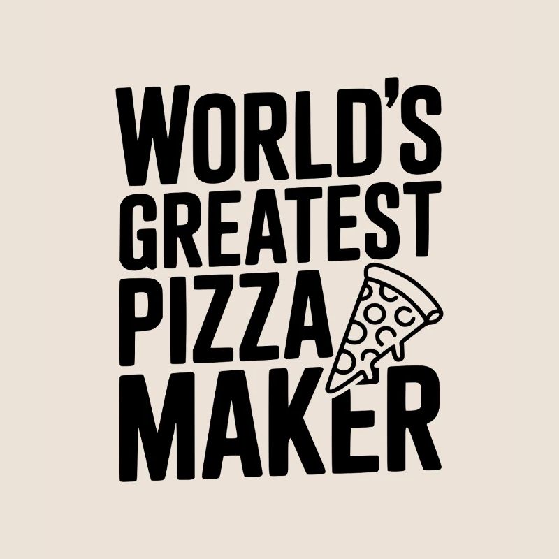 World's Greatest Pizza Maker