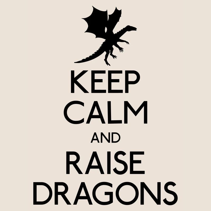 Keep calm dragons