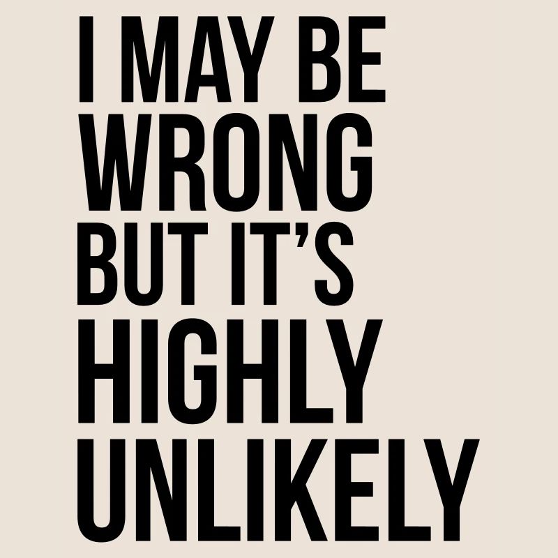 Never Wrong