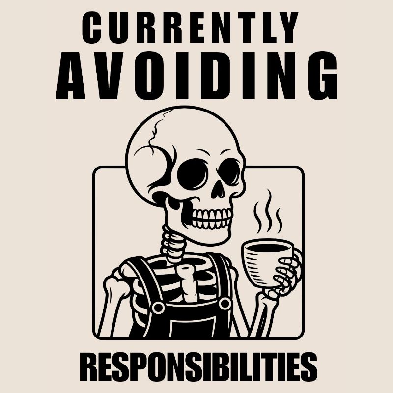 Currently Avoiding Responsibilities Skeleton
