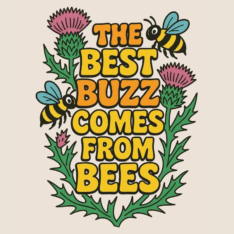Best Buzz Comes From Bees