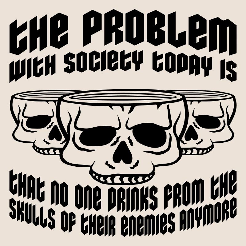drinks from enemies skulls