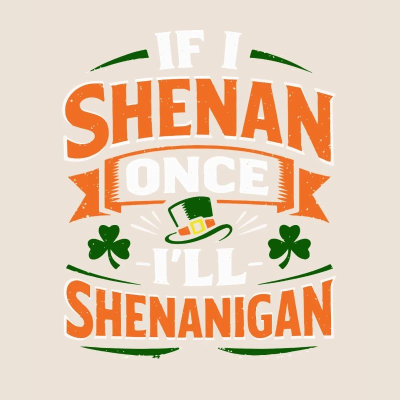 Ready in front of shenanigans | St. Patrick's Day