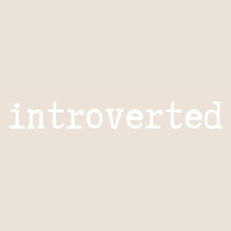 introverted
