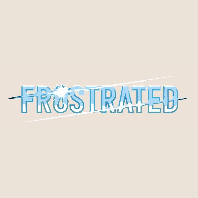  Frustrated Statement Für Gestresste